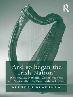 cover image of 'And so began the Irish Nation'